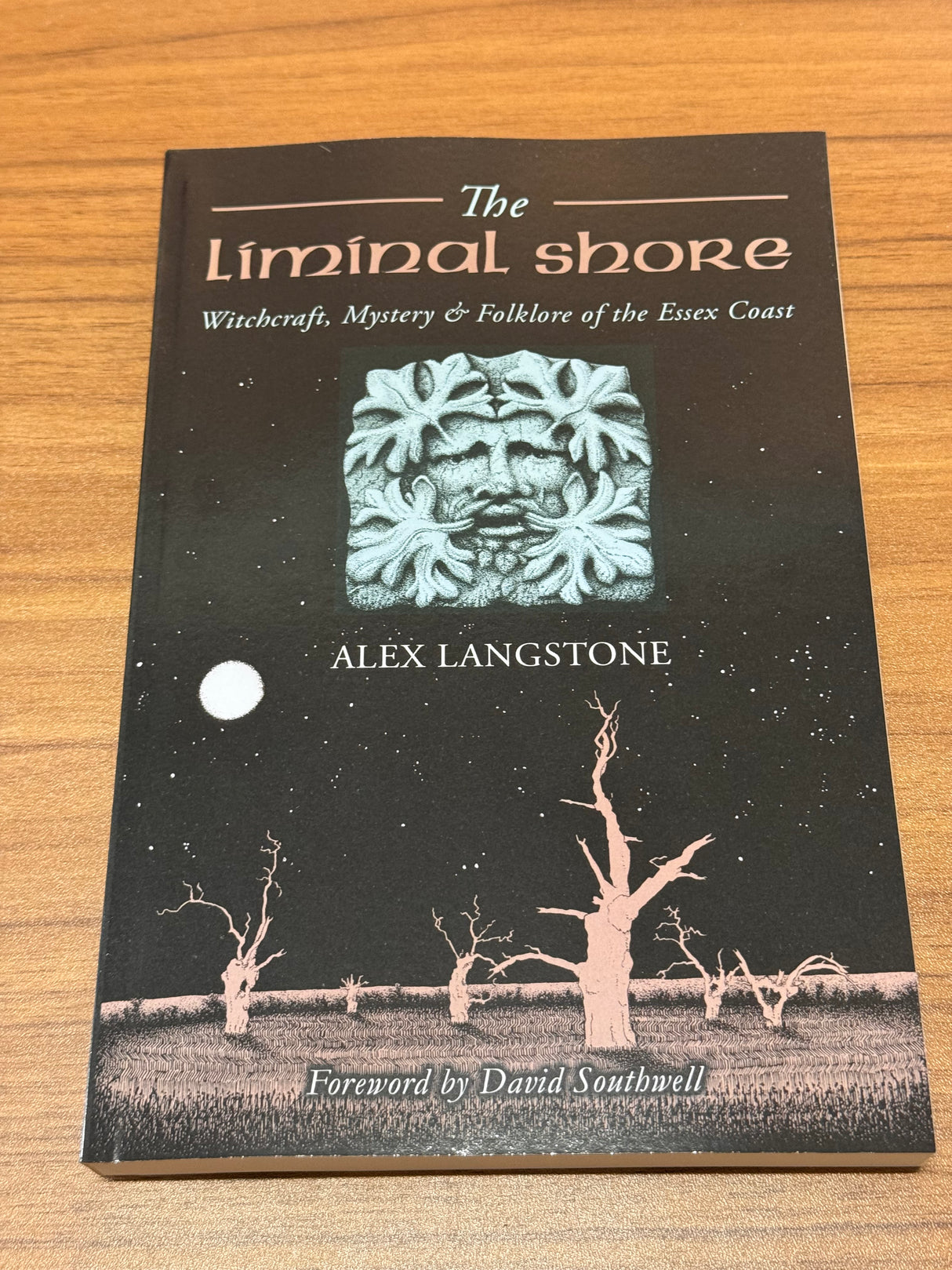 Witchcraft and folklore book – The Liminal Shore by Alex Langstone exploring the Essex coast