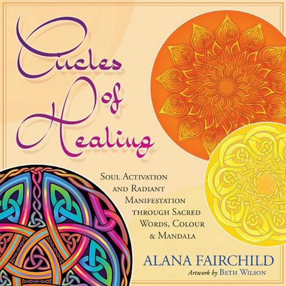 Circles of Healing Oracle - Alana Fairchild