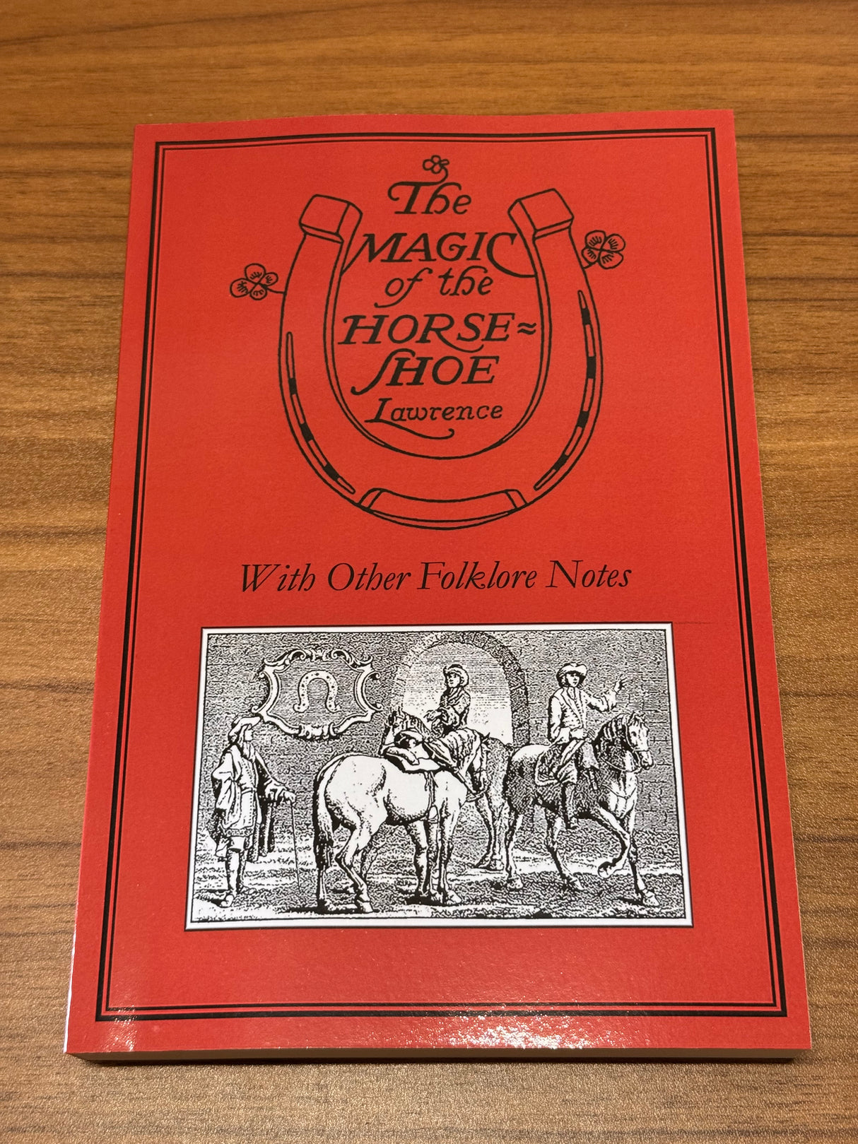 Robert Means Lawrence 1899 facsimile – The Magic of the Horseshoe and folklore traditions
