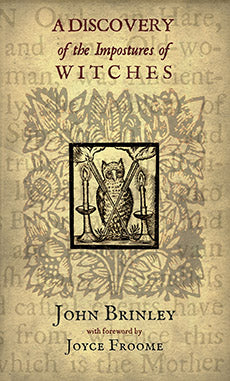 A Discovery of the Impostures of Witches - John Brinley 1680