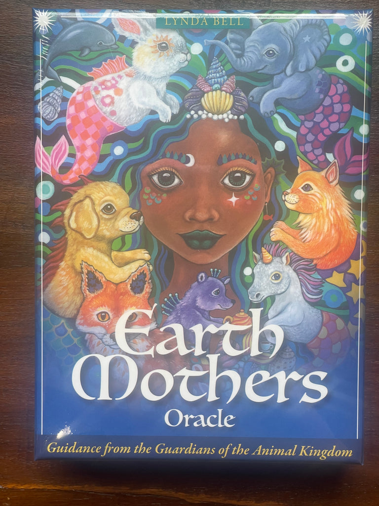Earth Mothers Oracle Guidance from the Guardians of the Animal Kingdom Lynda Bell