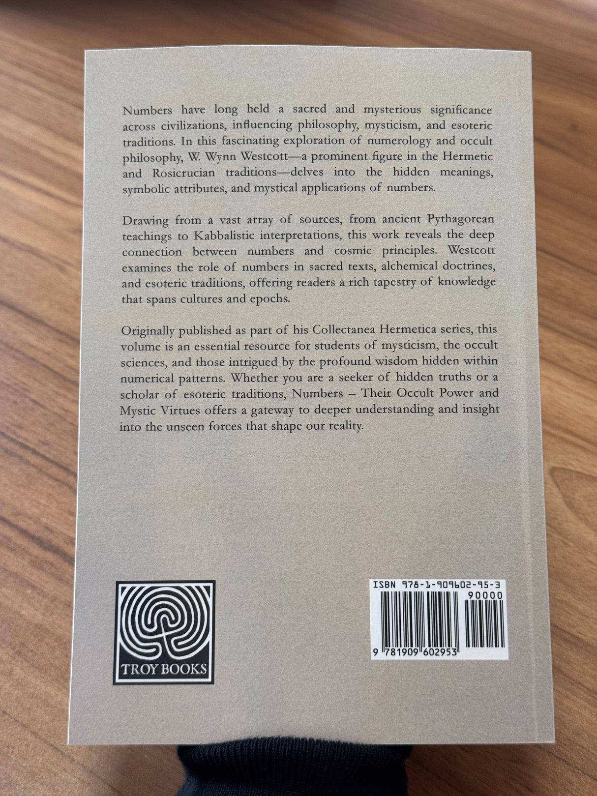 Numbers: Their Occult Power & Mystic Virtues - W. Wynn Westcott 1911