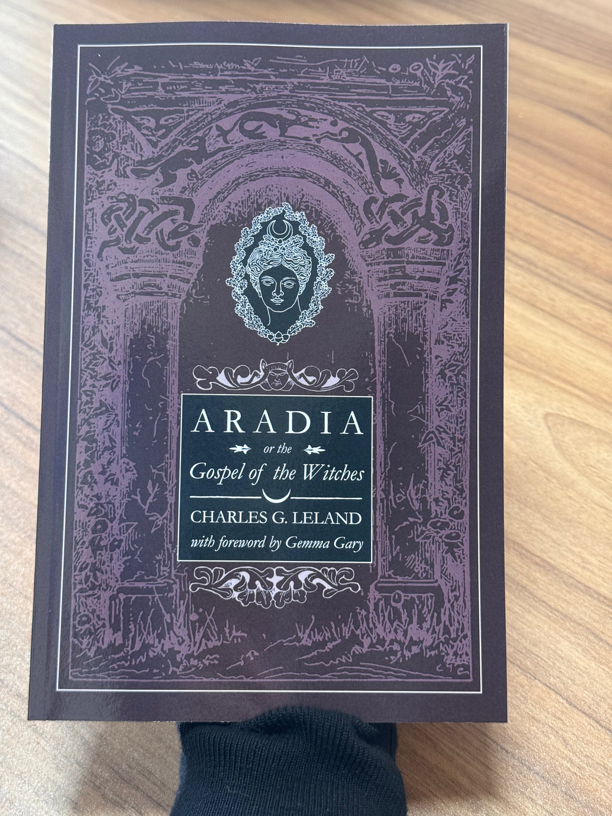 Aradia or The Gospel of the Witches - Charles Godfrey Leland