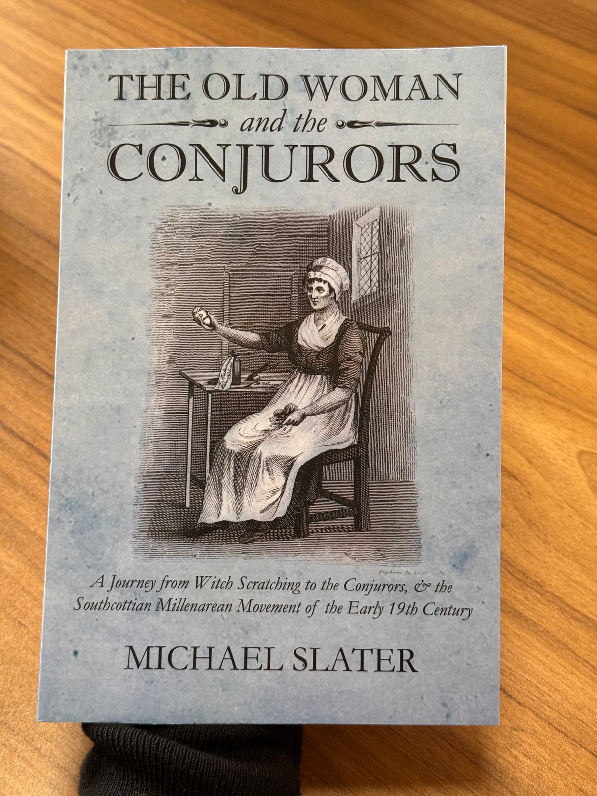 The Old Woman and the Conjurors - Mike Slater