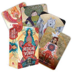 Medicine Woman Oracle - Catherine Maillard