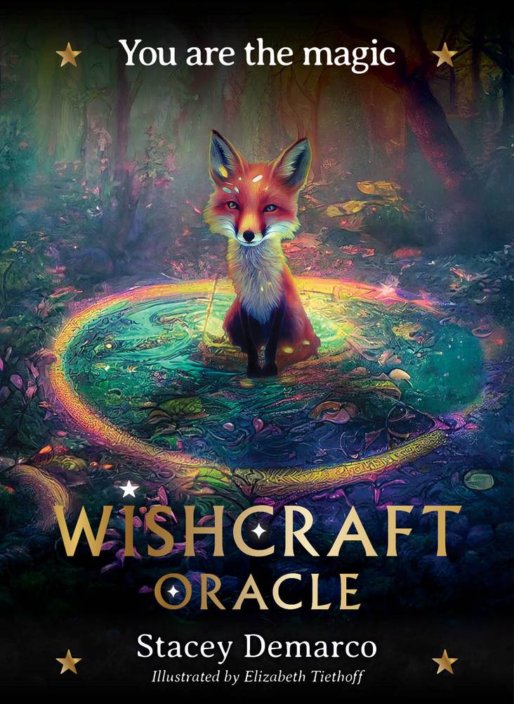 Wishcraft Oracle - You are the Magic - Stacey Demarco