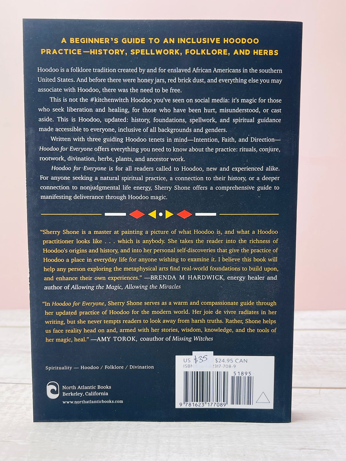 Hoodoo for Everyone: Modern Approaches to Magic, Conjure, Rootwork, and Liberation