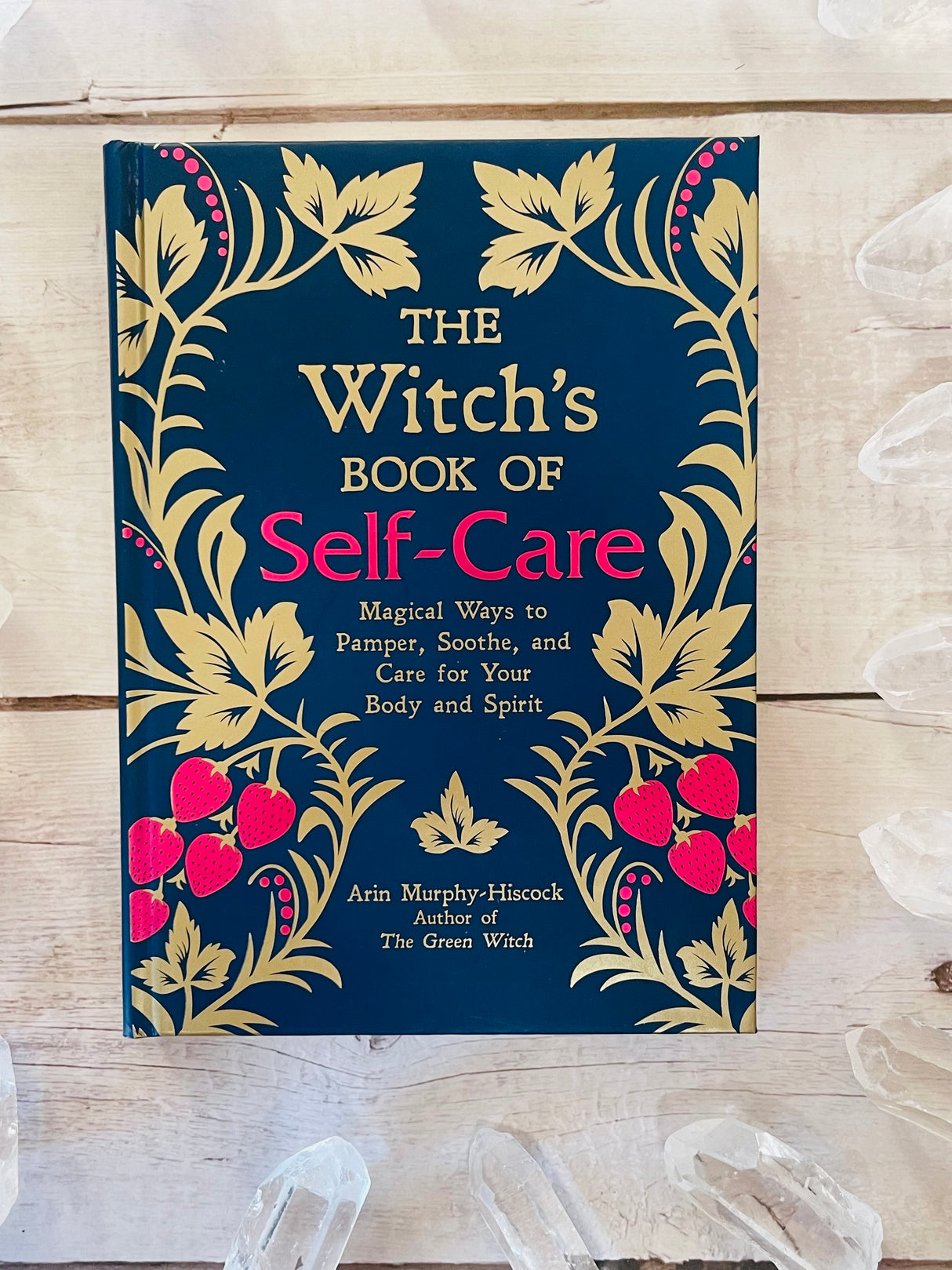 The Witch's Book of Self-Care