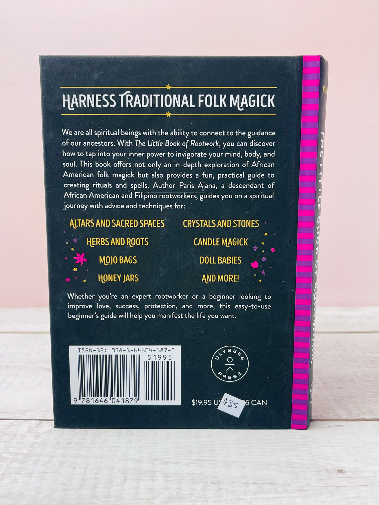 Little Book Of Rootwork, The: A Beginner's Guide to Hoodoo - Including Candle Magic, Rituals, Crystals, Herbs, and More