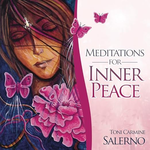 Meditations for Inner Peace - Toni Carmine Salerno