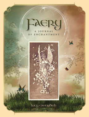 Faery Journal: A Journal of Enchantment - Lucy Cavendish