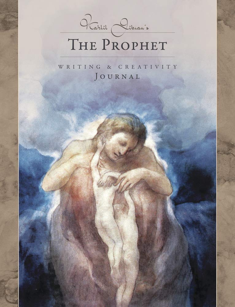 Kahlil Gibran’s The Prophet: Writing & Creativity Journal