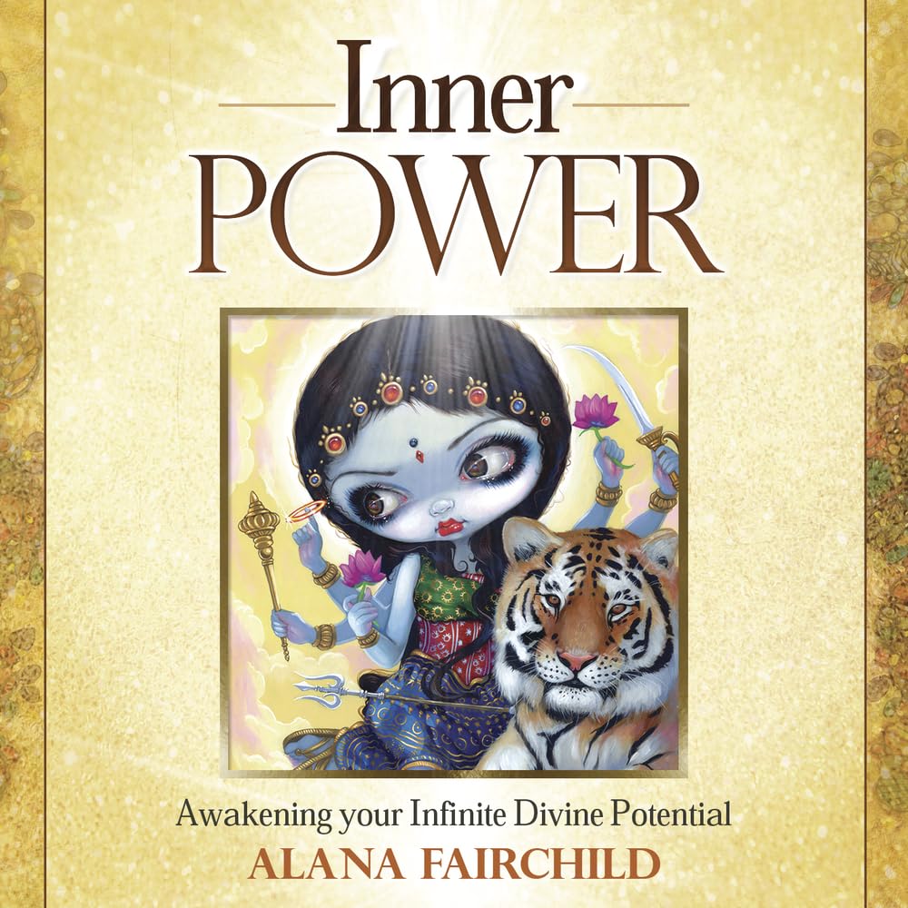 Inner Power: Awakening Your Infinite Divine Potential  CD - Alana Fairchild
