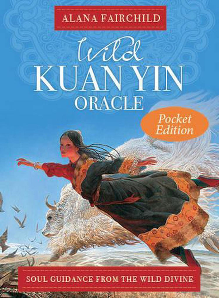 Wild Kuan Yin Oracle Pocket Edition - Soul Guidance from the Divine - Alana Fairchild
