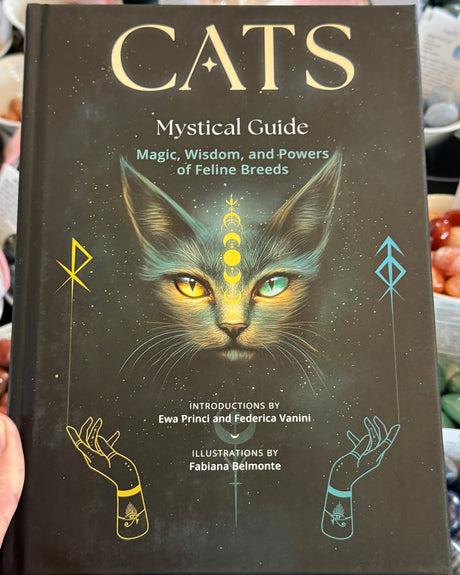 Cats A Mystical Guide hardcover spiritual book by Ewa Princi and Federica Vanini featuring 43 feline breeds, cat mythology, magical powers, spiritual protection and mystical feline wisdom, illustrated by Fabiana Belmonte.