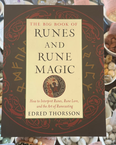 The Big Book of Runes and Rune Magic by Edred Thorsson, ancient Norse Elder Futhark rune divination book featuring Celtic-style knotwork, runic symbols and traditional rune magic teachings.