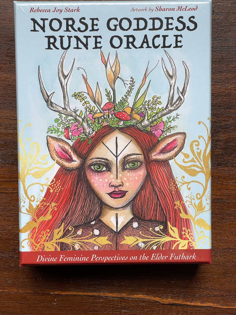 Norse Goddess Rune Oracle Divine Feminine Perspectives on the Elder Futhark Rebecca Joy Stark