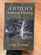 A Witches Natural History - Giles Watson