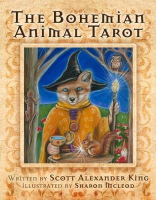 The Bohemian Animal Tarot - Scott Alexander King
