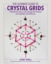 The Ultimate Guide to Crystal Grids - Judy Hall. Inspired By 3 Australia