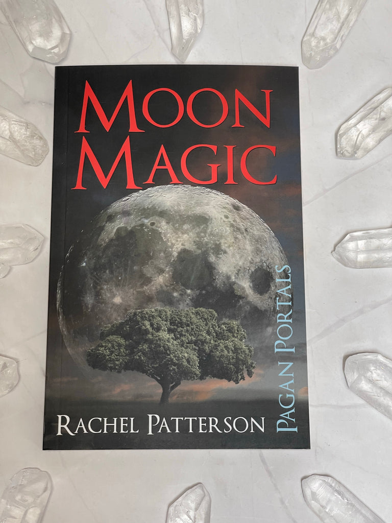 Pagan Portals: Moon magic