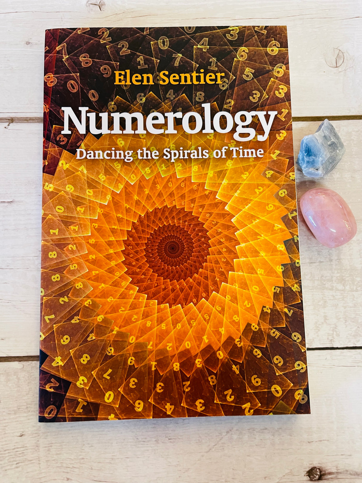 Numerology  - Dancing the spirits of time - Elen Sentier