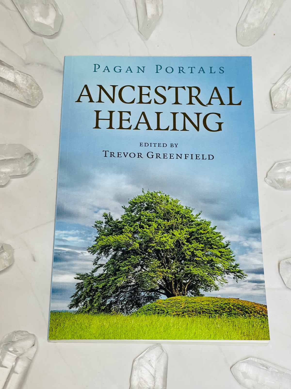 Pagan Portals: Ancestral Healing