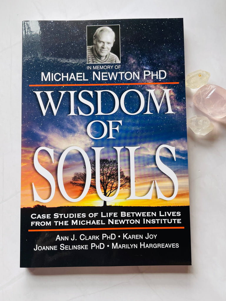 Wisdom of Souls - Michael Newton