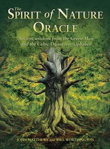 Spirit of Nature Oracle: Ancient wisdom from the Green Man and the Celtic Ogam tree alphabet