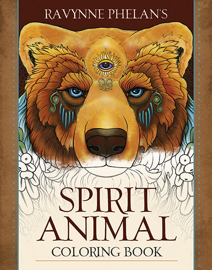 Ravynne Phelan's Spirit Animal Coloring Book